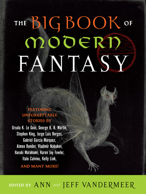 Title details for The Big Book of Modern Fantasy by Ann Vandermeer - Available